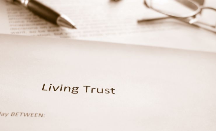 5 Reasons You Should Have a Living Trust